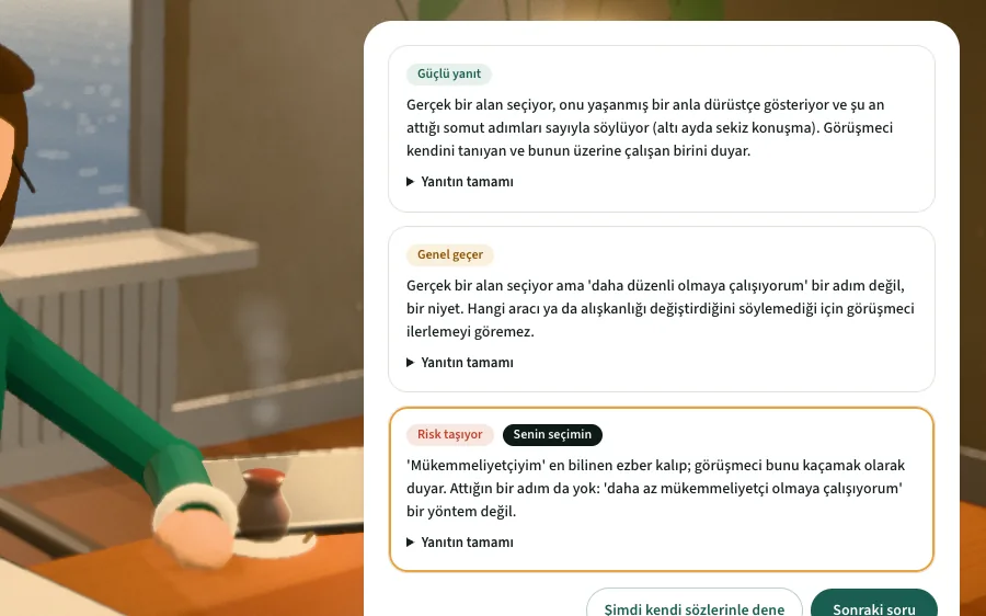 Üç yanıt seçeneği: güçlü, genel geçer ve risk taşıyan.